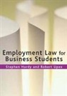 Stephen T Hardy, Stephen T Upex Hardy, Stephen T. Hardy, Stephen T. Upex Hardy, Robert Upex - Employment Law for Business Students