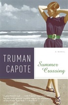 Truman Capote, Truman/ Schwartz Capote - Summer Crossing