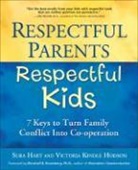 Sura Hart, Victoria Kindle Hodson, Victoria Kindle Hodson, Victoria Kindle-Hodson - Respectful Parents, Respectful Kids