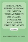 Emilio Olivares, Emilio Saenz Olivares - Interlineal hebreo espanol del nue