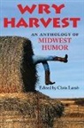 Chris Lamb, Edited by Chris Lamb, Chris Lamb - Wry Harvest