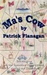 Patrick Flanagan - Ma's Cow