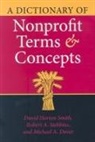 Michael A Dover, Michael A. Dover, Dover Michael a, David Horton Smith, David Horton Stebbins Smith, Smith David Horton... - Dictionary of Nonprofit Terms and Concepts
