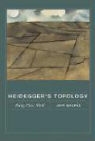 Jeff Malpas, Jeff/ Malpas Malpas - Heidegger''s Topology