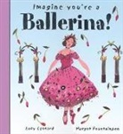 Meg Clibbon, Meg/ Clibbon Clibbon, Lucy Clibbon - Imagine You're a Ballerina