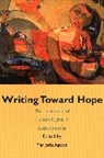 Marjorie Agosin, Agosin Marjorie - Writing Toward Hope