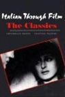 Antonello Borra, Antonello Pausini Borra, Christina Pausini, Cristina Pausini - Italian Through Film: The Classics