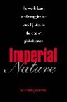 Michael Goldman, Michael (Associate Professor of Sociology Goldman, GOLDMAN MICHAEL ASSOCIATE PROFES - Imperial Nature