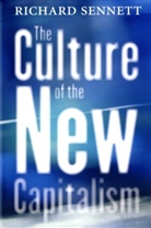 Richard Sennett, Richard Sennett - The Culture of the New Capitalism