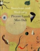 Jordi Falgas, Carmen Bellon Lord, William H. Robinson, William H. Falgas Robinson, Jordi Falgas, Carmen Bellon Lord... - Barcelona and Modernity