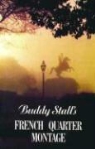 Buddy&amp;quot, Gaspar Stall, Gaspar J. Stall, Gaspar J. "Buddy" Stall, Gaspar J. &amp;quot Stall, Gaspar J. 'Buddy' Stall - Buddy Stall's French Quarter Montage