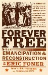 Eric Foner, Eric/ Brown Foner, Joshua Brown - Forever Free