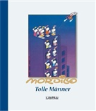 Guillermo Mordillo - Tolle Männer