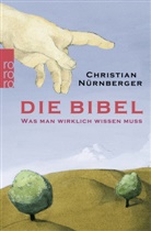 Christian Nürnberger - Die Bibel