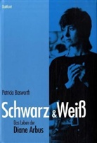 Patricia Bosworth - Schwarz & Weiss