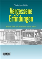 Christian Mähr - Vergessene Erfindungen