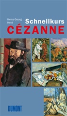 Heinz-Georg Held - Schnellkurs Cezanne