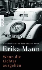 Erika Mann, II O'Hara Cosgrave - Wenn die Lichter ausgehen