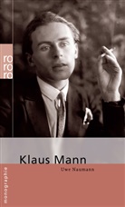 Uwe Naumann, Uwe (Dr.) Naumann - Klaus Mann