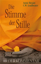 Annie Besant, C. W. Leadbeater, Charles W. Leadbeater - Die Stimme der Stille, Kommentar