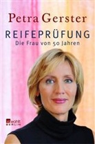 Petra Gerster - Reifeprüfung, Neuausgabe
