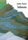 Jochen Greven - Sedimente
