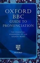 Lena Olausson, Catherine Sangster - Oxford BBC Guide to Pronunciation