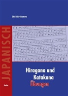 Shinichi Okamoto, Shin'ichi Okamoto - Grundkenntnisse Japanisch - .1/2: Hiragana und Katakana Übungen
