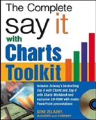 Gene Zelazny, Sara Roche, Steve Sakson - Say it With Charts Toolkit