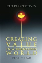 C Read, Cedric Read, Cedric (Pricewaterhousecoopers Read, Read Cedric - Creating Value in a Regulated World