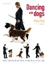 Andrea McHugh, Mary Ray, Mary Mchugh Ray, Russell Ray - Dancing With Dogs