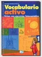 Vocabulario activo - Volumen 1: Fichas con ejercicios fotocopiables. Elemental, pre-intermedio