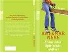 Volkmar Nebe - Allein unter Spielplatzmüttern