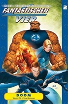 Warren Ellis, Stuart Immonen, Adam Kubert - Die Ultimativen Fantastischen Vier - 2: Doom