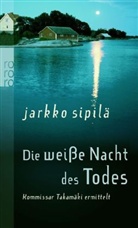 Jarkko Sipilä - Die weiße Nacht des Todes