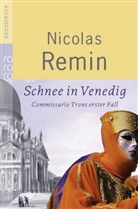 Nicolas Remin - Schnee in Venedig