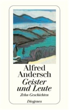 Alfred Andersch - Geister und Leute