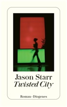 Jason Starr - Twisted City