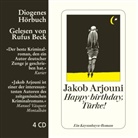 Jakob Arjouni, Rufus Beck - Happy Birthday, Türke, 4 Audio-CD (Audio book)