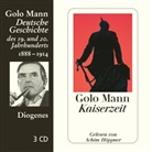Golo Mann, Achim Höppner - Kaiserzeit, 3 Audio-CD (Audio book)