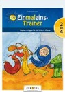 Eveline Goldgruber - Der Einmaleins-Trainer - 2.-4. Schuljahr
