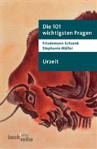 Müller, Stephanie Müller, Schren, Friedeman Schrenk, Friedemann Schrenk, Michael Horn... - Urzeit