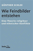 Günther Schlee - Wie Feindbilder entstehen