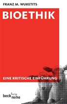 Franz M Wuketits, Franz M. Wuketits - Bioethik