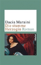 Dacia Maraini - Die stumme Herzogin