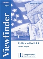 Cornelia Becker, Ulrich Imig, Reimer Jansen - Viewfinder Topics, New edition: Politics in the U.S.A., Resource Book