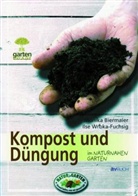 Biermaie, Monika Biermaier, Wrbka-Fuchsig, Ilse Wrbka-Fuchsig - Kompostieren und Düngen im naturnahen Garten