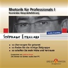 Stéphane Etrillard, Matthias Haase - Rhetorik für Professionals I, 6 Audio-CDs (Hörbuch)