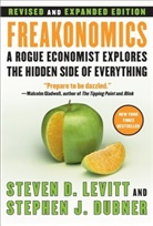 Dubner, S Dubner, Stephen J. Dubner, Dubner Stephen J., Levit, S Levitt... - Freakonomics