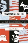 Robert Collins, Robert (Frederick A. Middlebush Professor Collins, Robert M. Collins - Transforming America